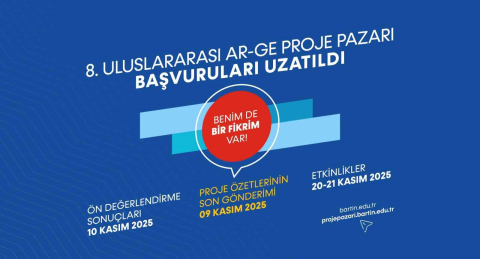 BARÜ 8. Uluslararası Ar-Ge Proje Pazarı başvuru süresi uzatıldı