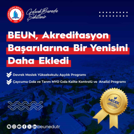 BEUN, akreditasyon başarılarına bir yenisini daha ekledi