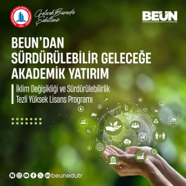 BEUN’dan sürdürülebilir geleceğe akademik yatırım