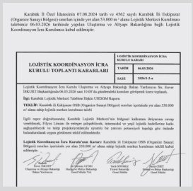 Karabük Lojistik Merkezi projesi onaylandı